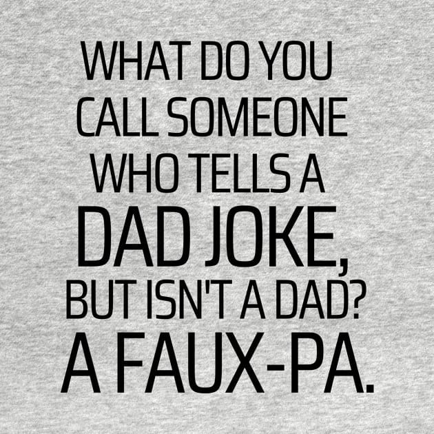 Telling Dad Jokes Without Being A Dad by JokeswithPops